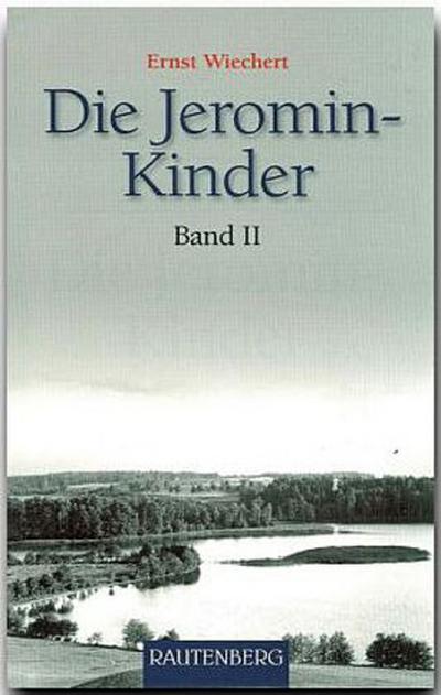 Die Jeromin-Kinder. Bd.2