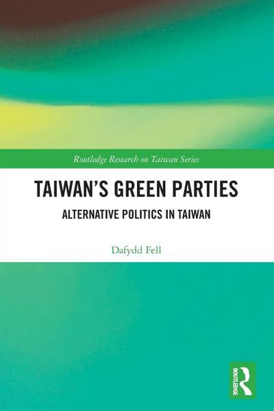 Taiwan’s Green Parties