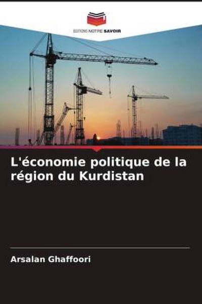 L’économie politique de la région du Kurdistan