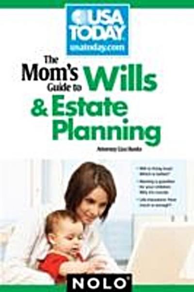 Mom’s Guide to Wills and Estate Planning, The
