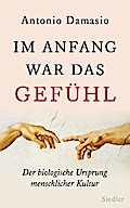 Im Anfang war das Gefühl