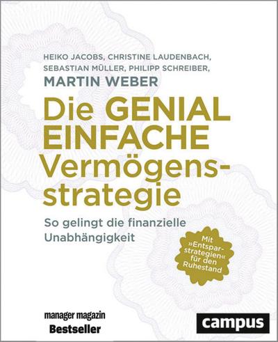 Die genial einfache Vermögensstrategie