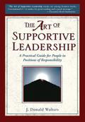 The Art of Supportive Leadership