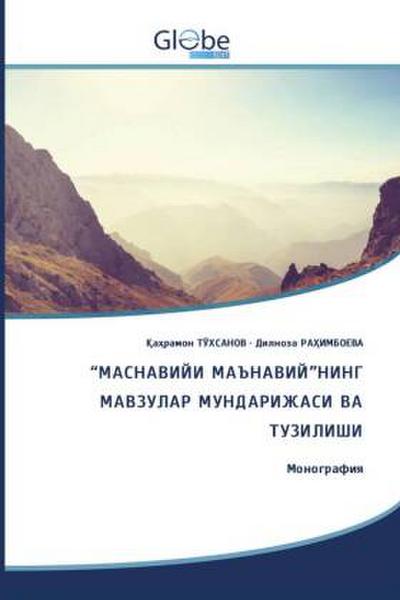 "МАСНАВИЙИ МАЪНАВИЙ"НИНГ МАВЗУЛАР МУНДАРИЖАСИ ВА ТУЗИЛИШИ