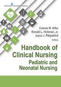 Handbook of Clinical Nursing: Pediatric and Neonatal Nursing