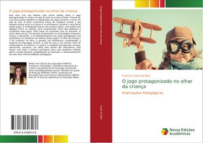 O jogo protagonizado no olhar da criança