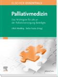 ELSEVIER ESSENTIALS Palliativmedizin