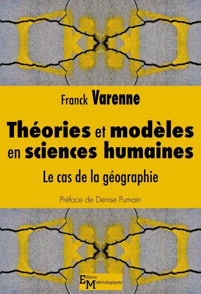 Théories et modèles en sciences humaines