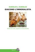 Giacomo l’immoralista