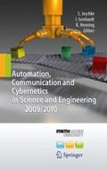Automation, Communication and Cybernetics in Science and Engineering 2009/2010