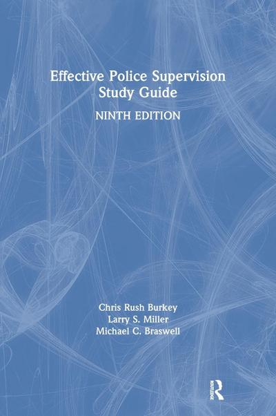 Effective Police Supervision Study Guide