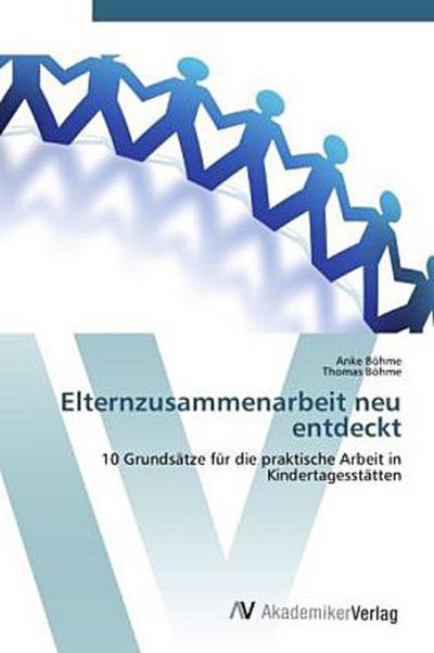 Elternzusammenarbeit neu entdeckt