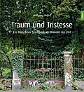Traum und Tristesse