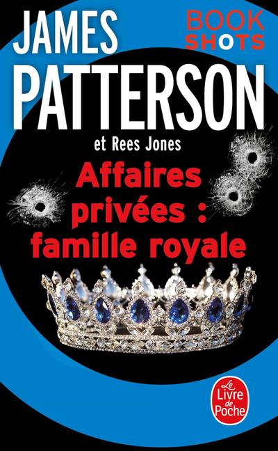 Affaires privées : Famille royale