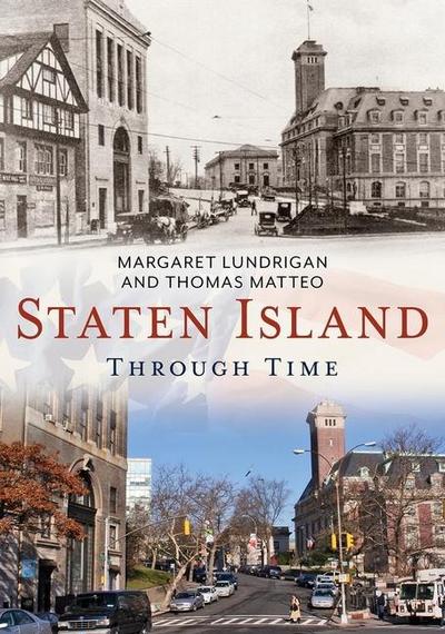Staten Island Through Time