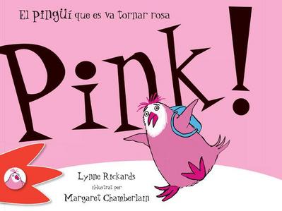 Pink! el pingüí que es va tornar rosa