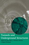 Tunnels and Underground Structures: Proceedings Tunnels & Underground Structures, Singapore 2000
