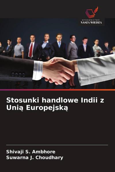Stosunki handlowe Indii z Uni¿ Europejsk¿