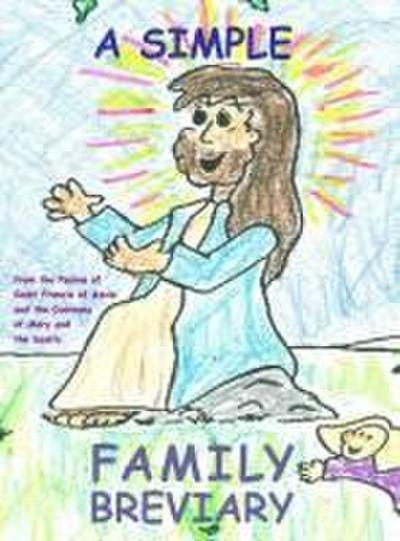 A Simple Family Breviary, Large Print Edition