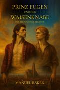 Prinz Eugen und der Waisenknabe