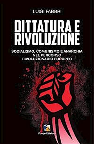 Dittatura e rivoluzione