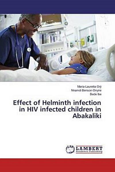 Effect of Helminth infection in HIV infected children in Abakaliki