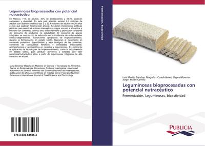Leguminosas bioprocesadas con potencial nutracéutico
