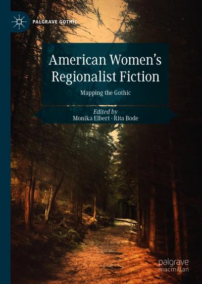 American Women’s Regionalist Fiction