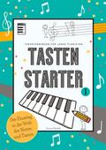 Tasten Starter Band 1 - der Allrounder für den Klavierunterricht und für Selbstlerner