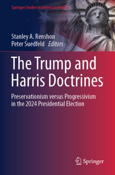 The Trump and Harris Doctrines