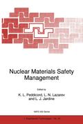 Nuclear Materials Safety Management