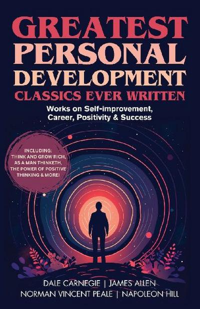 Greatest Personal Development Classics Ever Written