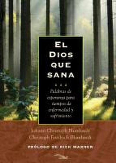 El Dios Que Sana/ The God Who Heals