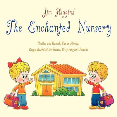 The Enchanted Nursery 2