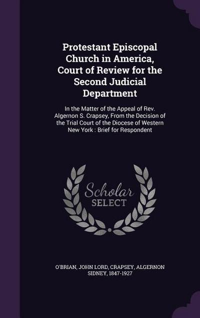 Protestant Episcopal Church in America, Court of Review for the Second Judicial Department