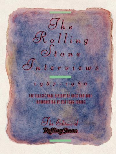The Rolling Stone Interviews