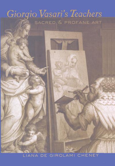 Giorgio Vasari’s Teachers