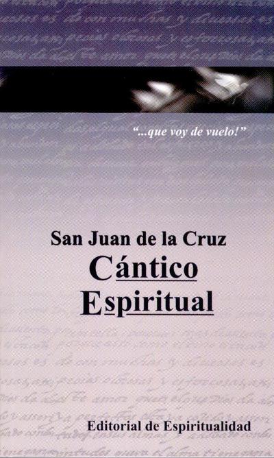 Juan de la Cruz, S: Cántico espiritual
