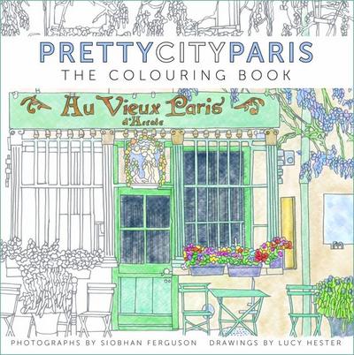 Prettycityparis: The Colouring Book