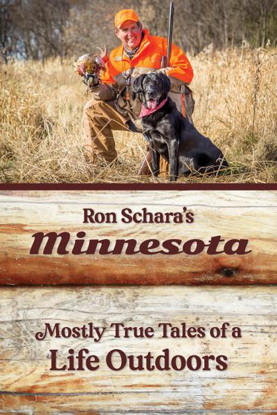Ron Schara’s Minnesota