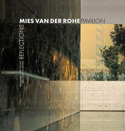 Mies Van Der Rohe Pavilion