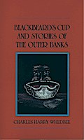 Blackbeard’s Cup and Stories of the Outer Banks
