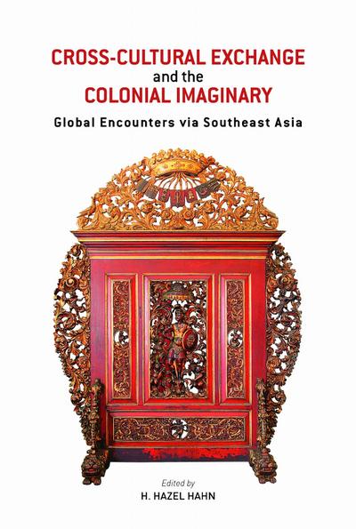 Cross-Cultural Exchange and the Colonial Imaginary
