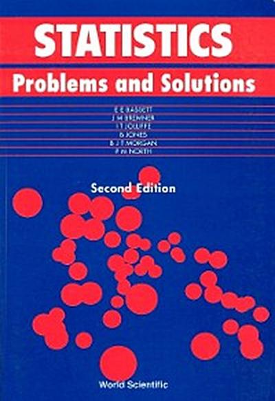 STATISTICS: PROB & SOLNS (2ND ED)