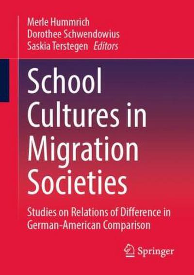 School Cultures in Migration Societies
