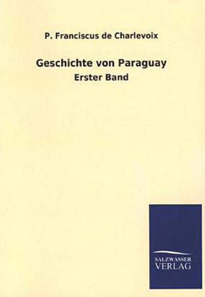 Geschichte von Paraguay