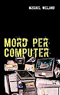 Mord Per Computer