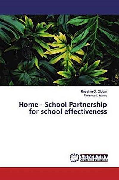 Home - School Partnership for school effectiveness