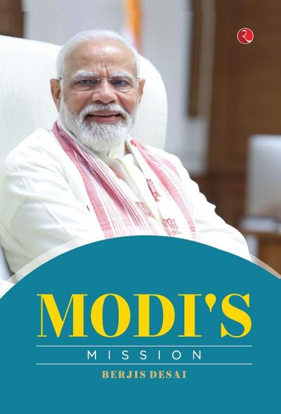Modi’s Mission
