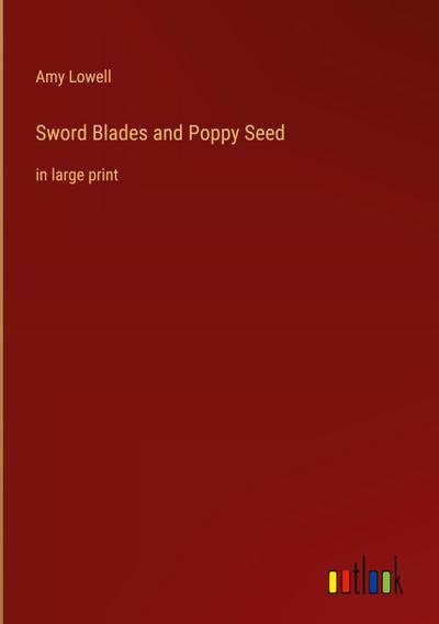Sword Blades and Poppy Seed